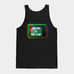 Will You Be Right Back Retro TV Set Tank Top